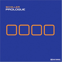 Schiller - Prologue