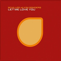 Schiller - Let Me Love You (Split)
