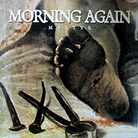 Morning Again - Martyr LP