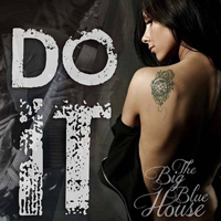 Big Blue House - Do It