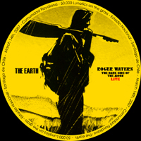 Roger Waters - The Dark Side Of The Moon (Live, 2007-03-14, CD 1: The Earth)