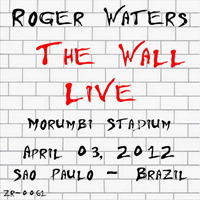 Roger Waters - The Wall - Live (Morumbi Stadium, Sao Paulo, Brazil - April 03, 2012: CD 2)