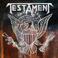 Testament - True American Hate (Single)