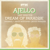 Ajello - Dream Of Paradise (Single)