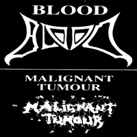 Malignant Tumour - Split Live Tape with Blood