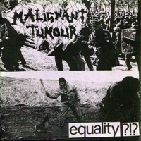 Malignant Tumour - Equality! (EP)