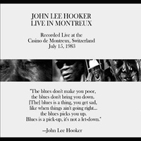 John Lee Hooker - Live At Casino De Montreux