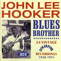 John Lee Hooker - Blues Brother