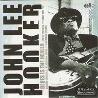 John Lee Hooker - Blues Is The Healer (CD 1)