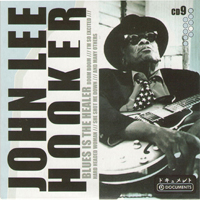 John Lee Hooker - Blues Is The Healer (CD 9)