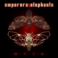 Emperors & Elephants - Moth