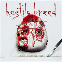 Hostile Breed - The Second Cut