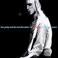 Tom Petty - Anthology: Through the Years (CD 1)