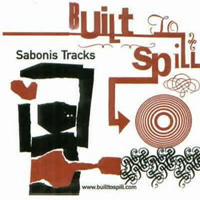 Built To Spill - Sabonis Tracks (EP)