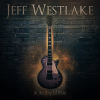 Westlake, Jeff - In The Key Of Blue