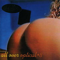Optical - 8 - All Over (Live Recordings 1993-1994, CD 1: Liquid Disk)