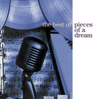 Pieces Of A Dream - The Best of