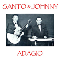 Santo & Johnny - Adagio