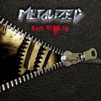 Metalized - Back To Metal