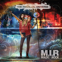 Made In Rock - The Parallel Universe