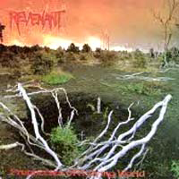 Revenant (USA, NJ) - Prophecies Of A Dying World
