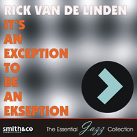 van der Linden, Rick - It's An Exception To Be An Exception