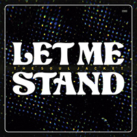 Soul Jacket - Let Me Stand