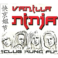 Vanilla Ninja - Club Kung Fu (EP)