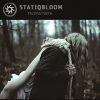 Statiqbloom - Talons Teeth