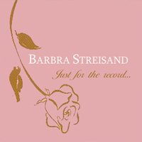 Barbra Streisand - Just For The Record (Disk 4) The 80's