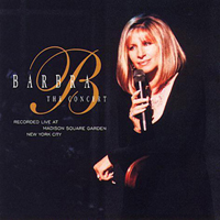 Barbra Streisand - The Concert: Act I