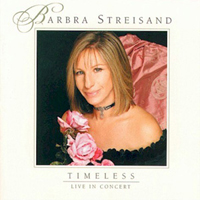 Barbra Streisand - Timeless - Live In Concert (CD 1)