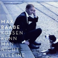 Max Raabe - Kussen Kann Man Nicht Alleine