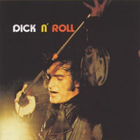 Dick Rivers - Dick'n'roll