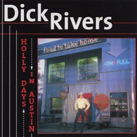 Dick Rivers - Holly Days In Austin (Version Anglaise)