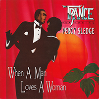Trance - When A Man Loves A Woman (Single)