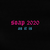 As It Is - Soap 2020 (Single)