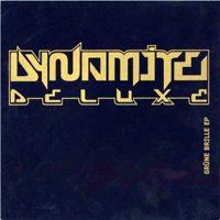 Dynamite Deluxe - Grune Brille (EP)