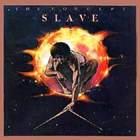 Slave - The Concept