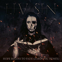 Liv Sin - Hope Begins to Fade (Zardonic Remix) (Single)