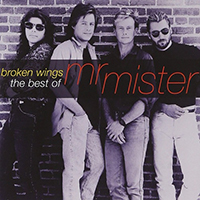 Mr. Mister - Broken Wings: The Best of Mr. Mister