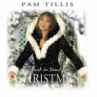 Tillis, Pam - Just In Time For Christmas