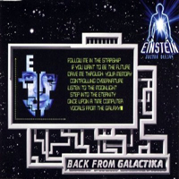 Einstein Doctor DJ - Back From Galactika (Remixed) [EP]
