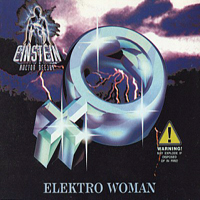Einstein Doctor DJ - Elektro Woman (Remixed) [EP]