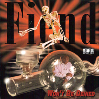 Fiend - Won't Be Denied