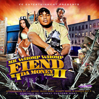 Fiend - Fiend 4 Da Money, Part 2 (Mixtape)