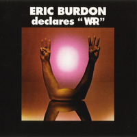 War (USA) - Eric Burdon Declares War