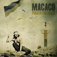 Macaco - Puerto Presente