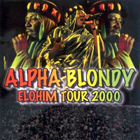 Alpha Blondy - Elohim Tour 2000
