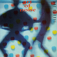 Art Of Noise - The Art Of Love